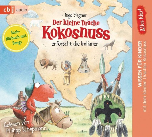Der kleine Drache Kokosnuss erforscht die Indianer
