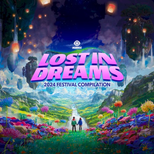 Lost In Dreams: 2024 Festival Compilation
