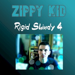 Rigid Shindy 4
