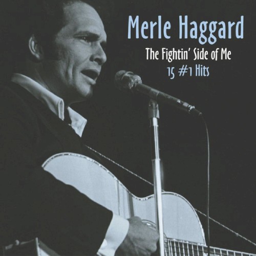 The Fightin’ Side of Me: 15 #1 Hits