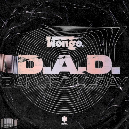 D.A.D. (Dance All Day)