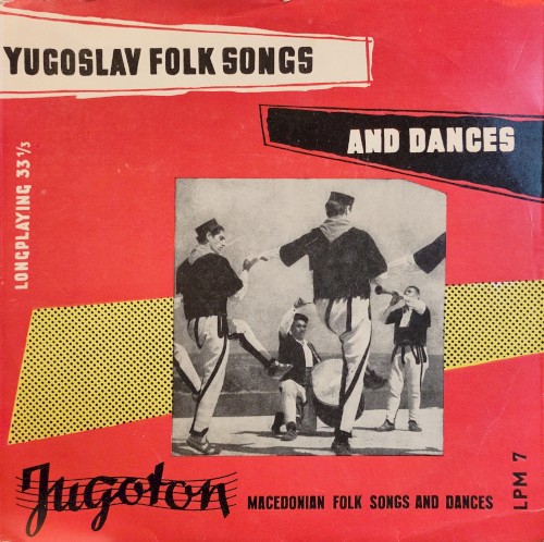 Macedonian Folk Songs and Dances