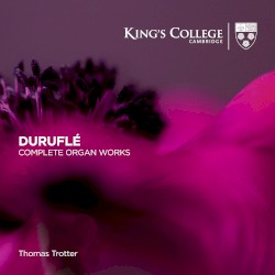 Complete Organ Works