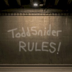 Todd Snider Rules!