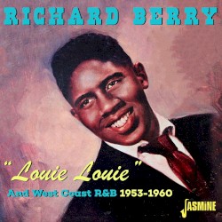 "Louie Louie" and West Coast R&B 1953-1960