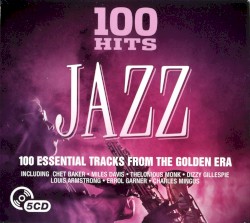 100 Hits: Jazz