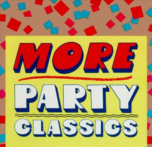 More Party Classics