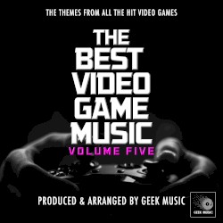 The Best Video Game Music, Vol. 5