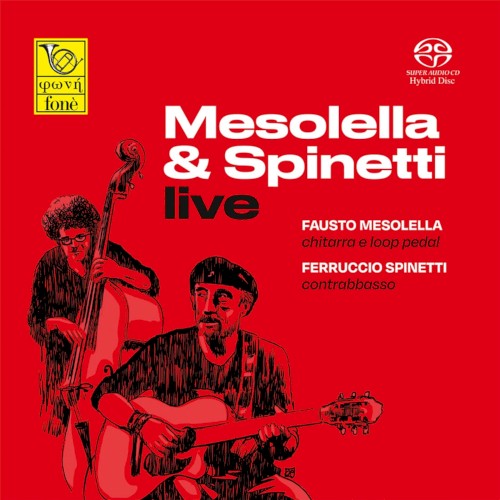 Mesolella & Spinetti Live