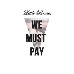 We Must Pay