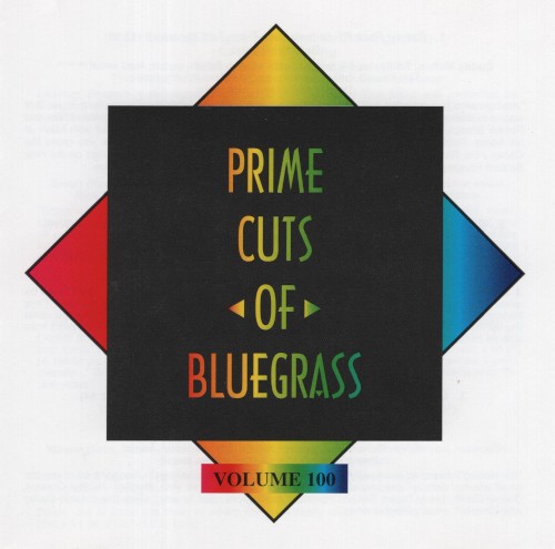 Prime Cuts of Bluegrass, Vol. 100