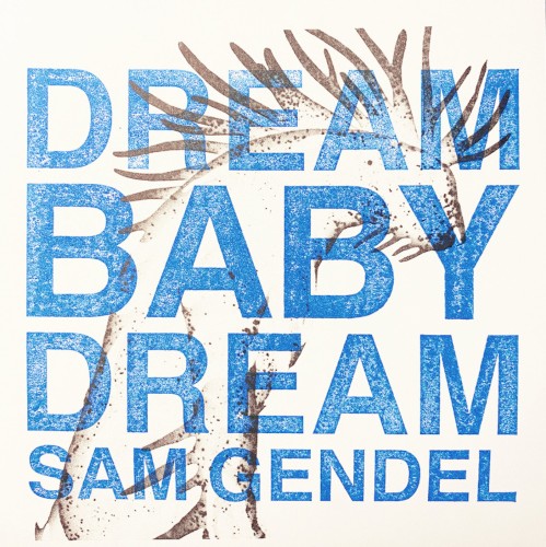 Dream Baby Dream