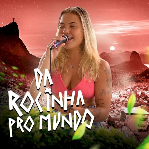 Da Rocinha pro Mundo (Ao Vivo)