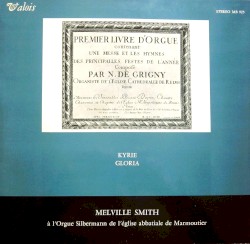 Le Livre d'orgue, 1699: I. La Messe: Kyrie - Gloria