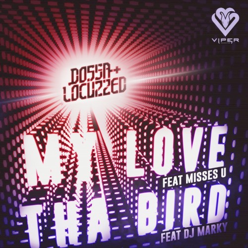 My Love / Tha Bird