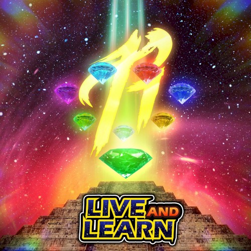 Live and Learn