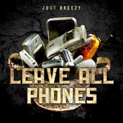 Leave All Phones
