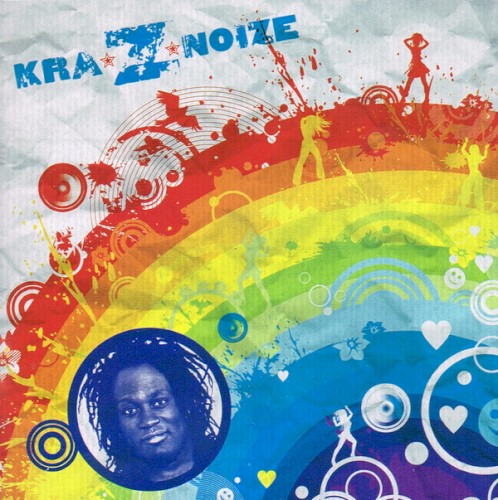 Kra‐Z‐Noize