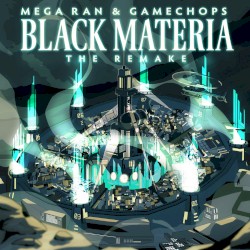 Black Materia: The Remake