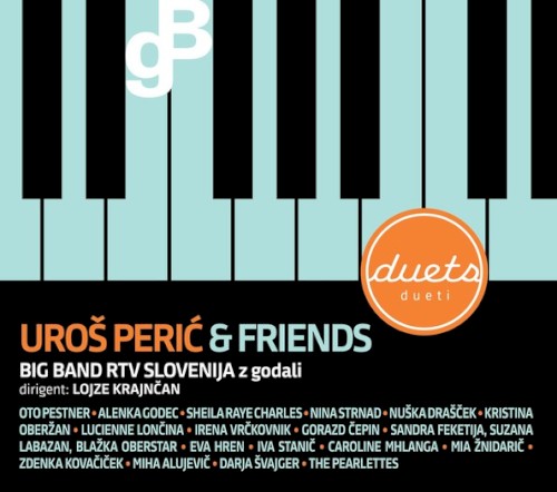 Uroš Perić & Prijatelji: Dueti