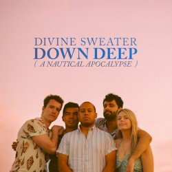 Down Deep (A Nautical Apocalypse)