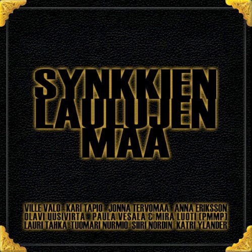 Synkkien laulujen maa