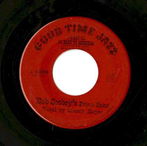 I Want to Go Back to Michigan (Down on the Farm) / Midnight Choo-Choo Leaves for Alabam'