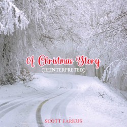 A Christmas Story (reinterpreted)