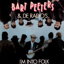 I’m Into Folk