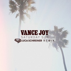 Saturday Sun (Luca Schreiner Remix)
