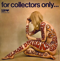 For Collectors Only...