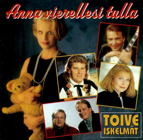 Toiveiskelmät: Anna vierellesi tulla