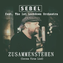 Zusammenstehen (Corona Virus Lied)
