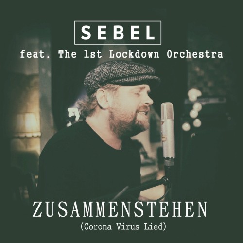 Zusammenstehen (Corona Virus Lied)