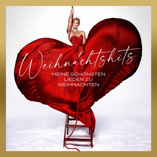 Weihnachtshits: Meine schönsten Lieder zu Weihnachten