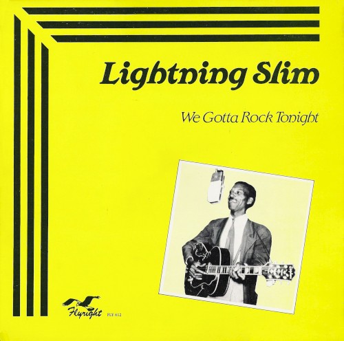 We Gotta Rock Tonight: Legendary Jay Miller Sessions, Volume 47