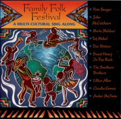 Family Folk Festival: A Multi-Cultural Sing Along