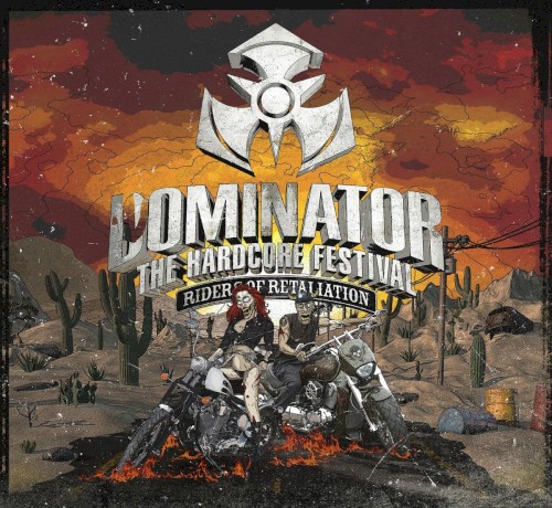 Dominator 2015: Riders of Retaliation