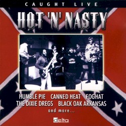Caught Live - Hot 'N' Nasty