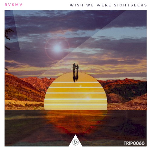 Wish We Were Sightseers