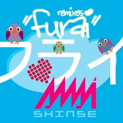 フライ ''Furai'' Remixes