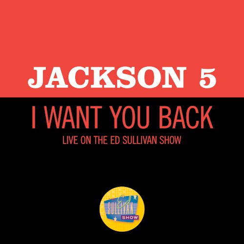 I Want You Back (live on the Ed Sullivan Show, December 14, 1969)