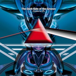 The Dark Side of the Groove