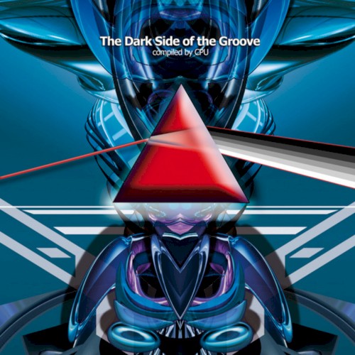 The Dark Side of the Groove