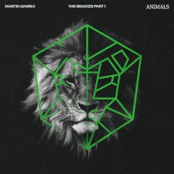 Animals (The Remixes, Part 1)
