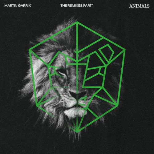Animals (The Remixes, Part 1)
