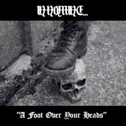 A Foot Over Your Heads