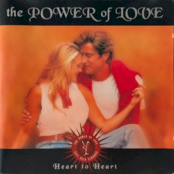 The Power of Love: Heart to Heart