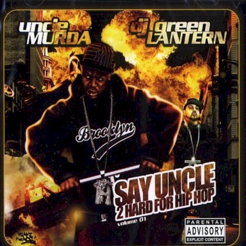Say Uncle 2 Hard for Hip Hop