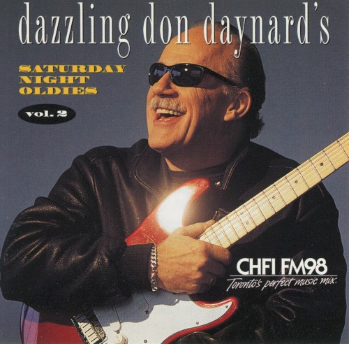 Dazzling Don Daynard’s Saturday Night Oldies, Volume 2